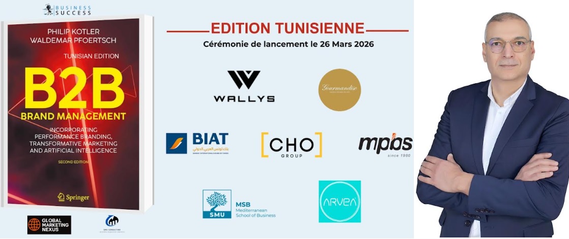 La Tunisie aura son édition du livre de référence "B2B Brand Management"