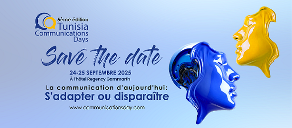 5ᵉ édition des Tunisia Communication Days, les 24 et 25 septembre 2025
