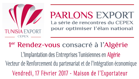 Le Cepex lance une nouvelle série de rencontres périodiques «Parlons Export»