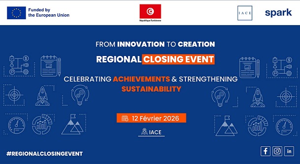 Clôture du programme « From Innovation to Creation » : Un rendez-vous clé pour les startups de la région