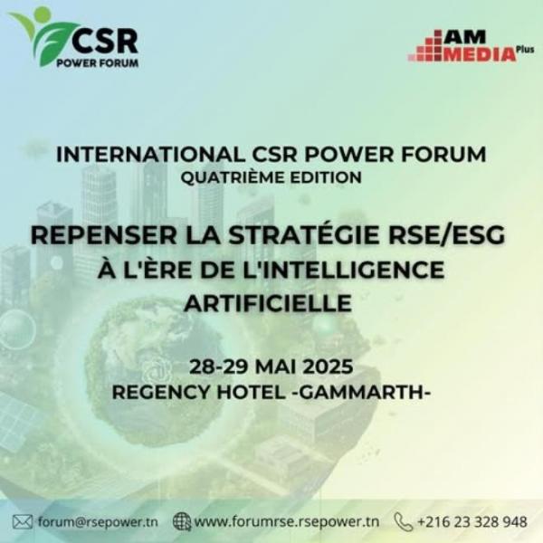 CSR Power Forum 2025 : L'intelligence artificielle au cœur de la RSE les 28 et 29 mai à Gammarth