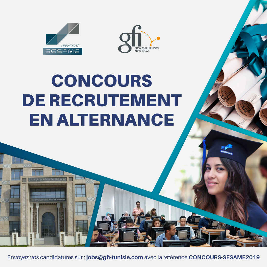 Gfi Tunisie lance la 2ème édition du concours d'alternance en partenariat avec SESAME