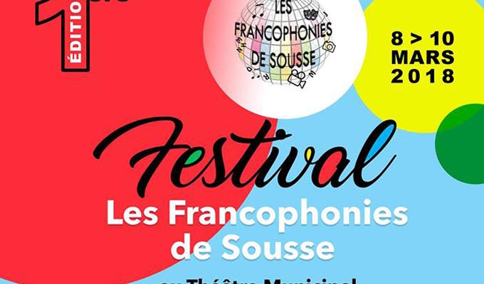 Démarrage du festival «les Francophonies de Sousse»