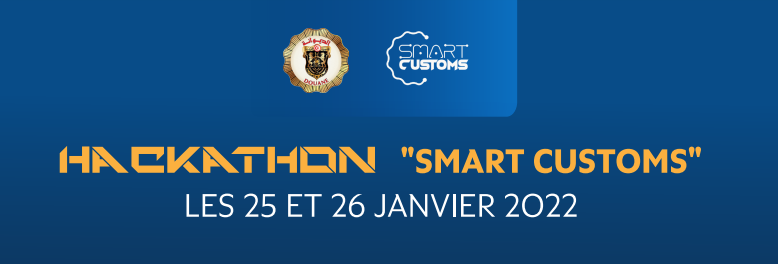 Hackathon "Smart Customs" les 25 et 26 janvier 2021