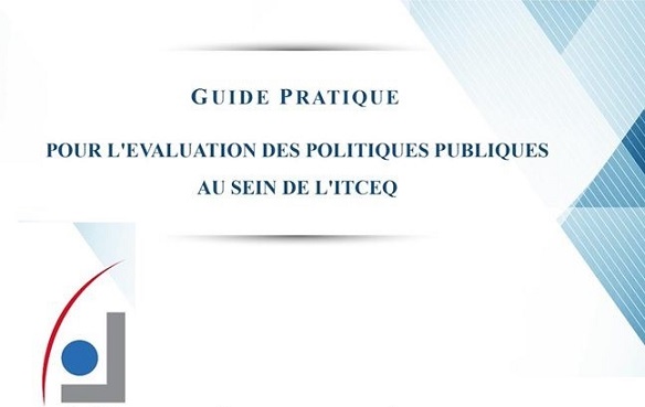 ITCEQ : Publication d'un guide pratique pour l’évaluation des politiques publiques