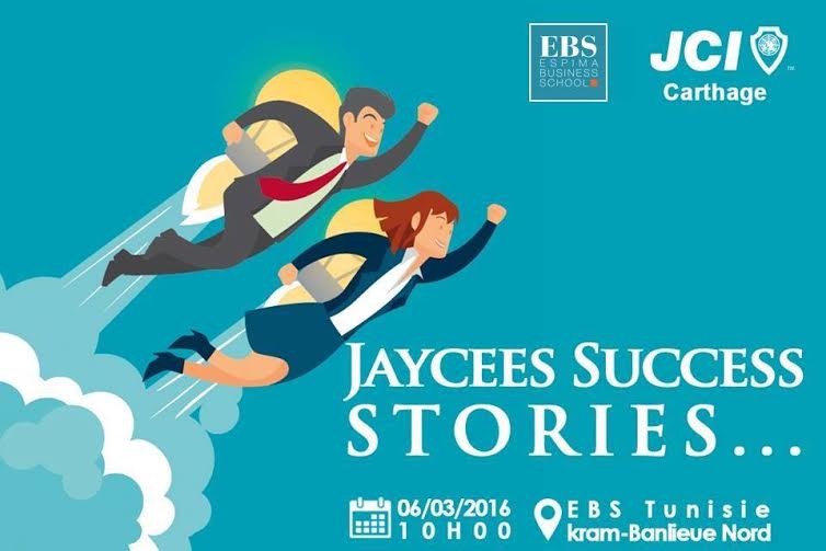 ‘’ JAYCEES SUCCESS STORIES " by la JCI de Carthage