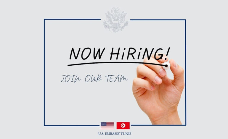 L’Ambassade des États-Unis en Tunisie recrute