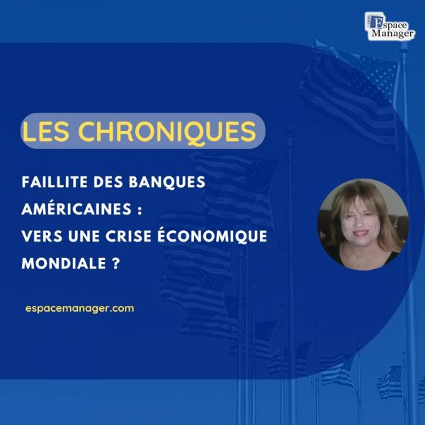 Faillite de 3 banques américaines et risque d’effet domino