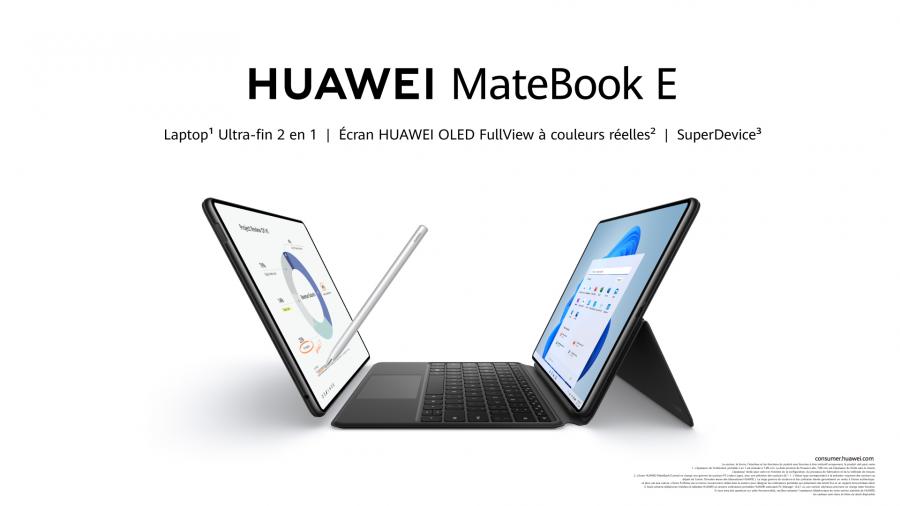 Tout ce qu'il faut savoir sur l'ordinateur portable 2 en 1 ultraplat HUAWEI MateBook E