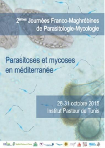 Deuxièmes journées Franco-Maghrébines de Parasitologie-Mycologie à Tunis