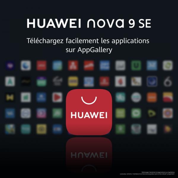 HUAWEI nova 9 SE, le smartphone doté d'un appareil photo 108 MP et des meilleures applications sur AppGallery