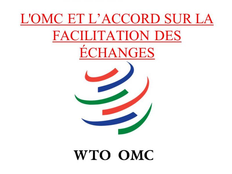 Accord sur la facilitation des échanges (OMC): La Tunisie largement dépassée par le Maroc