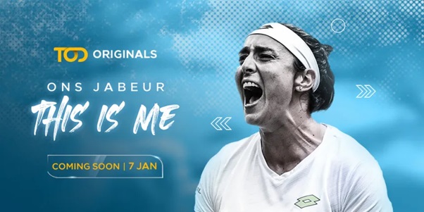 La plateforme TOD lance son documentaire "This is me" sur Ons Jabeur le 7 janvier 2024