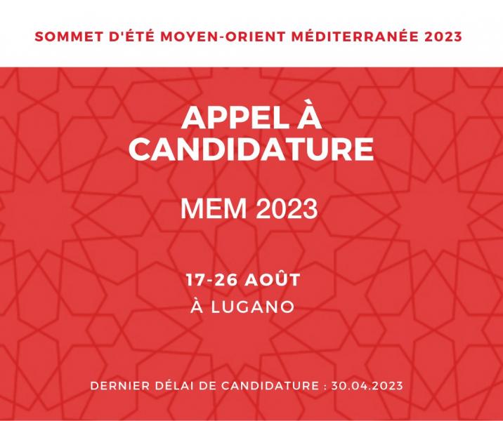 Suisse : Appel à candidatures pour la participation au sommet d’été Moyen-Orient Méditerranée à Lugano