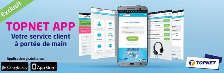 TOPNET lance « TOPNET APP », la nouvelle application d’assistance client en ligne