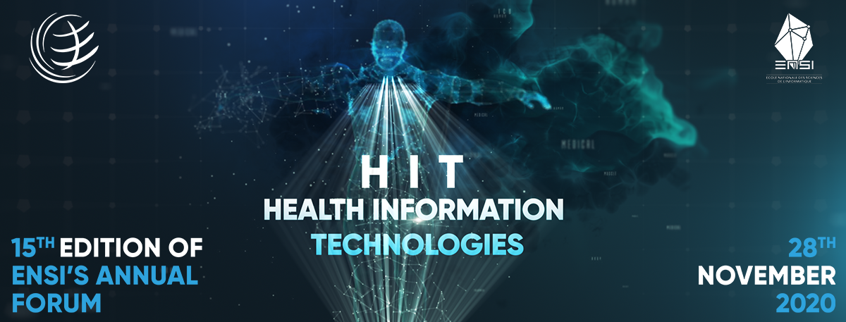 ENSI: 15 ème édition du forum annuel sous le thème "Health Information Technologies"