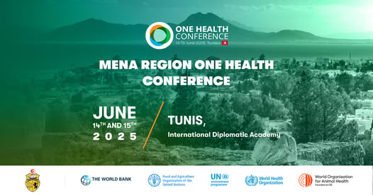 La 1ère conférence "One Health MENA", les 14 et 15 juin 2025 à Tunis