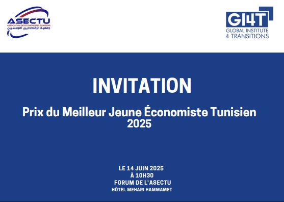 Prix du Meilleur Jeune Économiste Tunisien : Une distinction majeure pour l'excellence et l'innovation économique