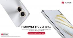 HUAWEI nova 10 SE disponible dans les stores à partir du 1er avril 2023