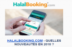 HALALBOOKING.COM présente ses nouveautés 2018