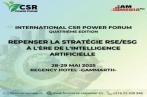 CSR Power Forum 2025 : L'intelligence artificielle au cœur de la RSE les 28 et 29 mai à Gammarth