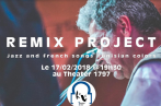 REMIX PROJECT: Métissage musical et humain entre la musique tunisienne et les musiques occidentales