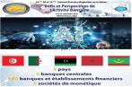 Le 18ème Sommet Bancaire Maghrébin à Alger les 14 et 15 novembre 