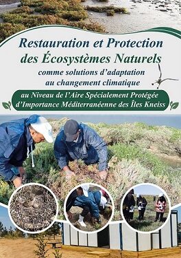 Lancement de deux nouveaux projets pour renforcer la résilience écologique des îles Kneiss